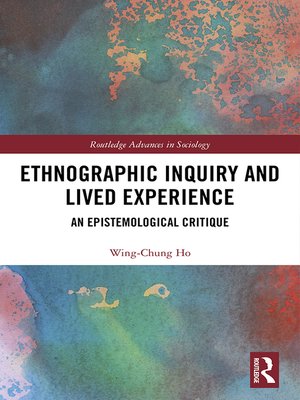 cover image of Ethnographic Inquiry and Lived Experience